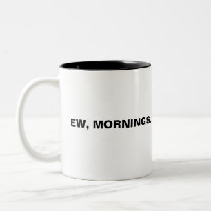 Inte en morgonmänniska kaffe mugg nya, morgondag