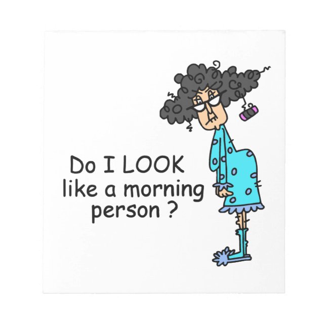 Inte en morgonperson anteckningsblock (Framsida)