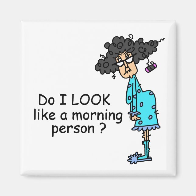 Inte en morgonperson magnet (Framsidan)