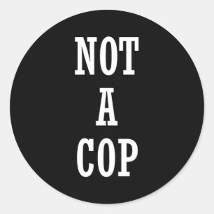 Inte en polis runt klistermärke