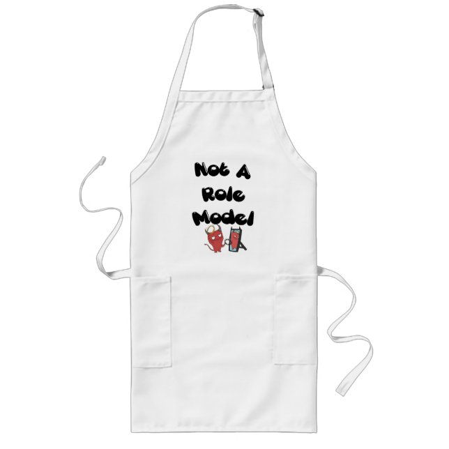 Inte en rollmodell Apron Långt Förkläde (Framsidan)