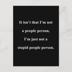 INTE EN STUPID PERSONS FUNNY INSULLE ORD VYKORT