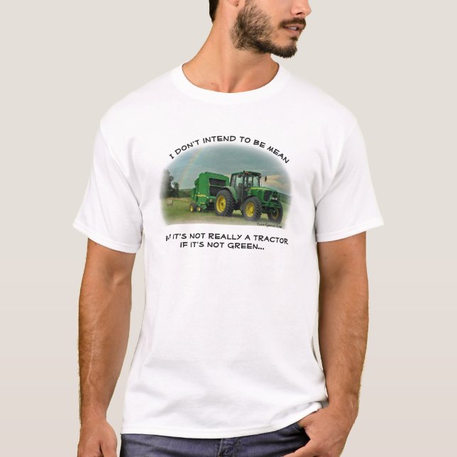 Inte en traktor, om den inte är grön t shirt (Framsida)