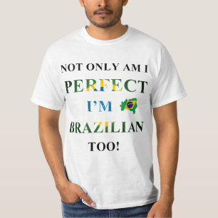 Inte endast perfekt, brasilian tee shirt