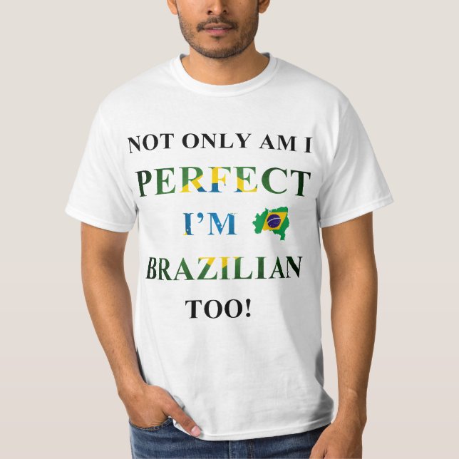 Inte endast perfekt, brasilian tee shirt (Framsida)
