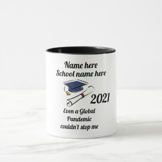 Inte ens en global pandemi kunde stoppa mig 2021 mugg