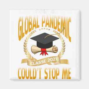 Inte ens en global pandemi kunde stoppa mig Studen Magnet