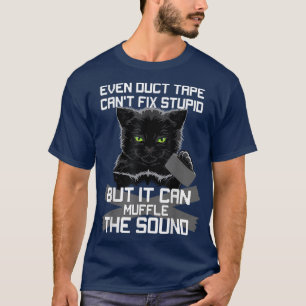 Inte ens ett trådband kan fungera, men det kan muf t shirt