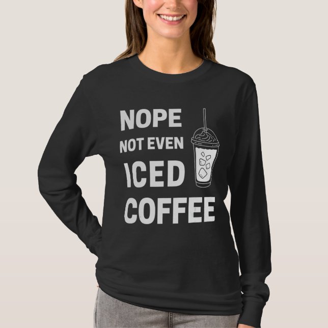 Inte ens kaffe Ramadan T Shirt (Framsida)