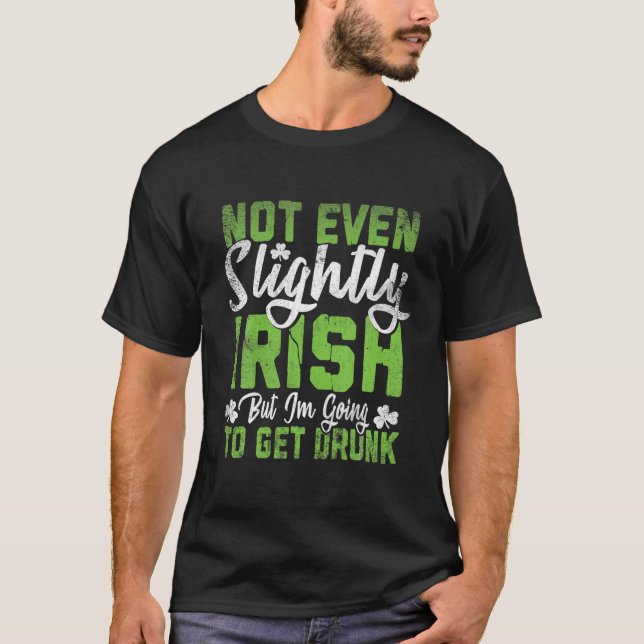 Inte ens lite irländskt, men jag ska bli liten.. t shirt (Framsida)