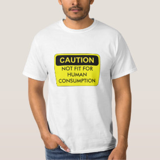 Inte färdigt för människaförbrukningsutslagsplats t-shirt
