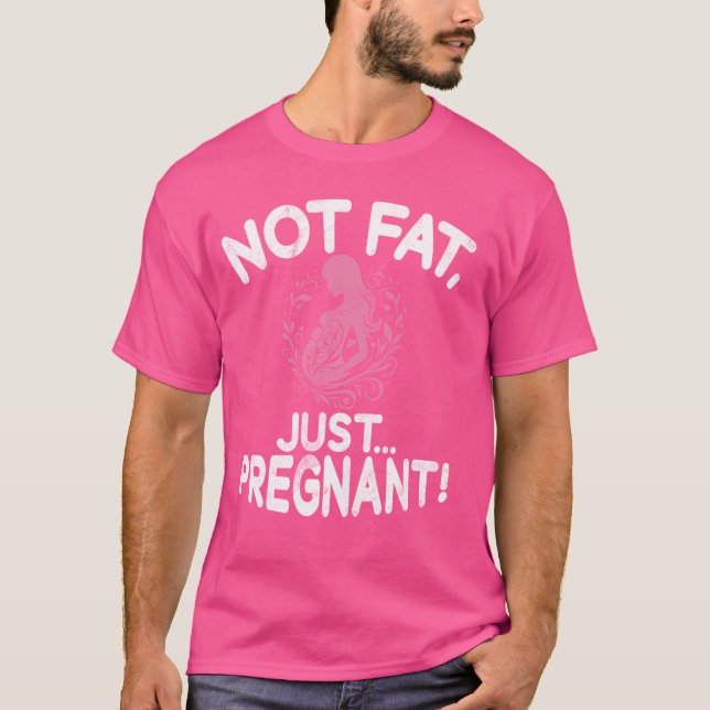 Inte fet bara gravid baby shower t shirt (Framsida)
