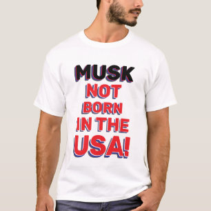INTE FÖDD I USA! T SHIRT