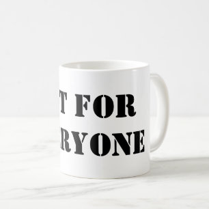 Inte För Alla Mugg Minimalistisk Citat Kaffekopp