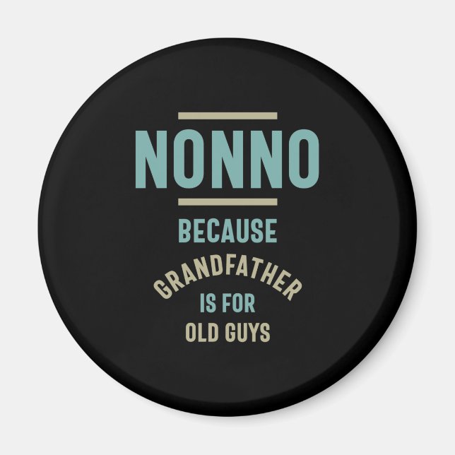 Inte för att farfar är för gamla killar magnet (Framsidan)