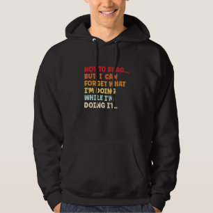 Inte för att skryta eller någonting men jag kan gl hoodie