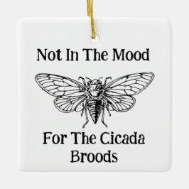 Inte för Cicadabröderna Julgransprydnad Keramik