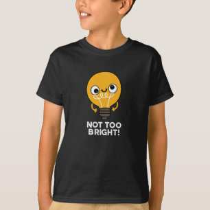 Inte för lätt Bulb Pun Mörk BG T Shirt