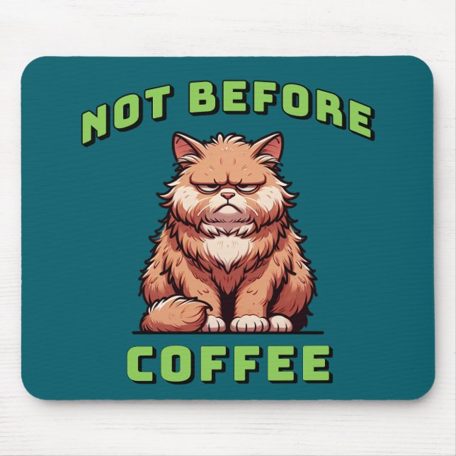 Inte före kaffe musmatta (Framsidan)