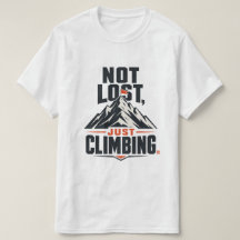 Inte förlorad, bara klättrar berg Grafisk t-shirt
