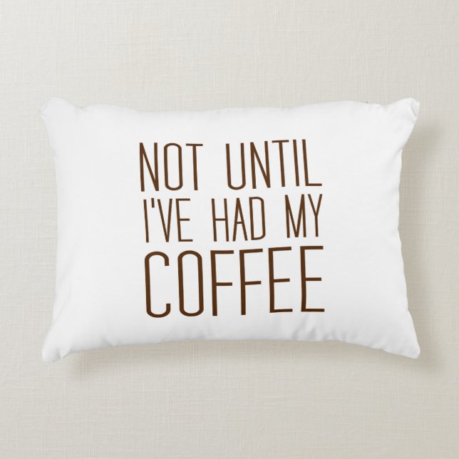 Inte förrän jag har haft min kaffe i Kärlek. Prydnadskudde (Framsidan)