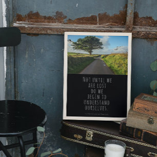 Inte förrän vi är Borttappad Thoreau-citat Poster