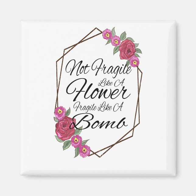 Inte fräckt som en blomma som bomb magnet (Framsidan)