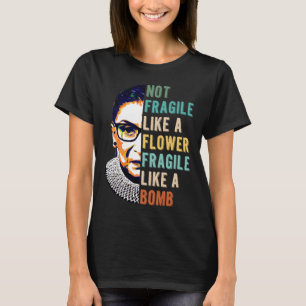 Inte fräckt som en blomma som en Bomb - RB T Shirt