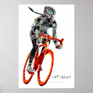 Inte Frilly. Kvinnlig cyklist och flamma Poster