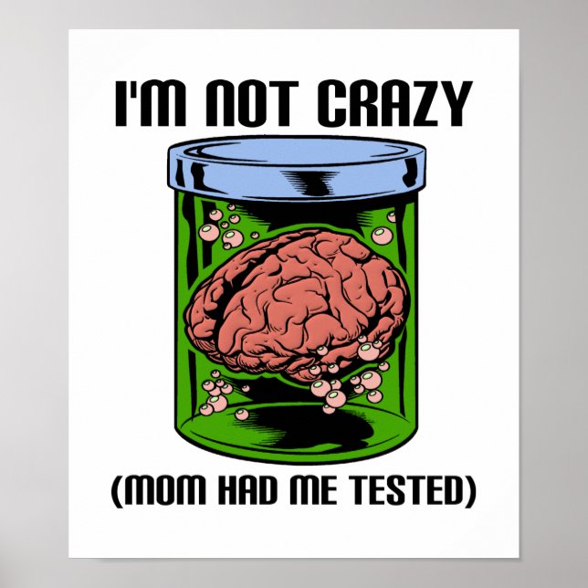 Inte galen Testad Rolig Affisch (Framsidan)