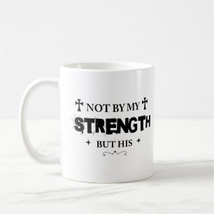 Inte genom min styrka utan hans Bibelcitat Jesus Ä Kaffemugg