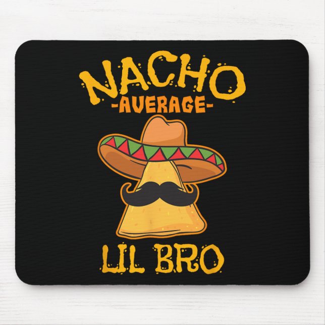 Inte genomsnittlig lille bror Cinco De Mayo Mexika Musmatta (Framsidan)