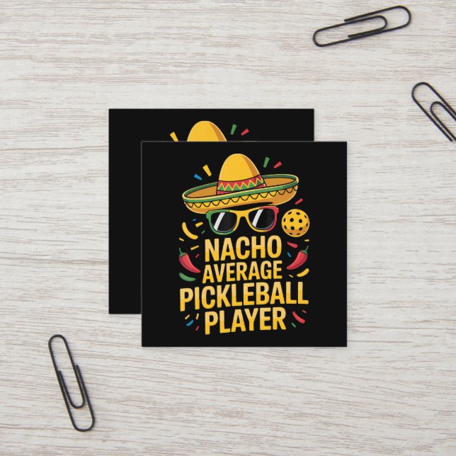Inte genomsnittlig pickleball-spelare fyrkantigt visitkort (Fram/Back In Situ)