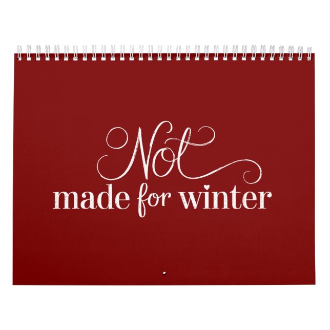 Inte gjord för vinter mysig säsong jul glad  kalender (Omslag)
