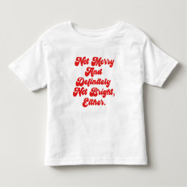Inte glad och ljus rolig anti-jul text t shirt
