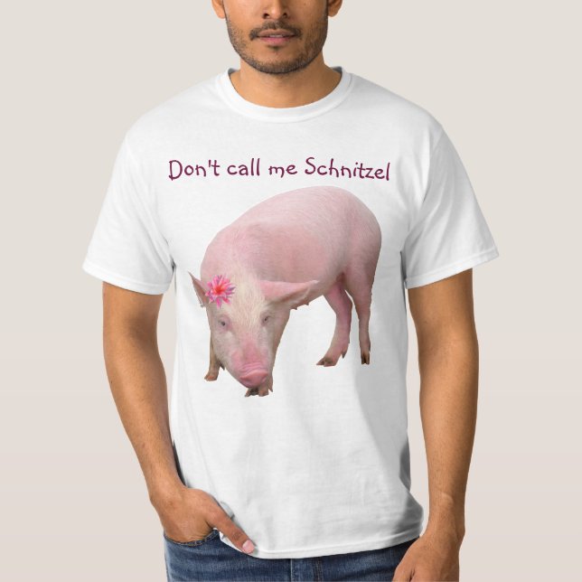 Inte gör appellen mig schnitzelen t shirt (Framsida)