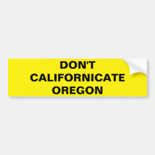 INTE GÖR CALIFORNICATE OREGON BILDEKAL
