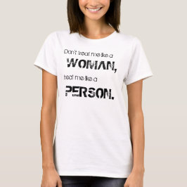 INTE GÖR FEST MIG NÅGOT LIKNANDE EN KVINNA TEE SHIRT