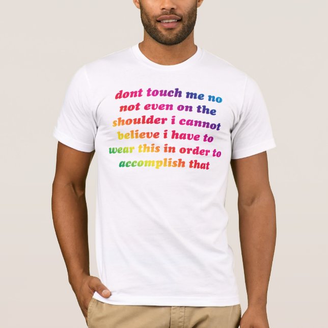 inte gör handlag mig regnbågen tee shirt (Framsida)