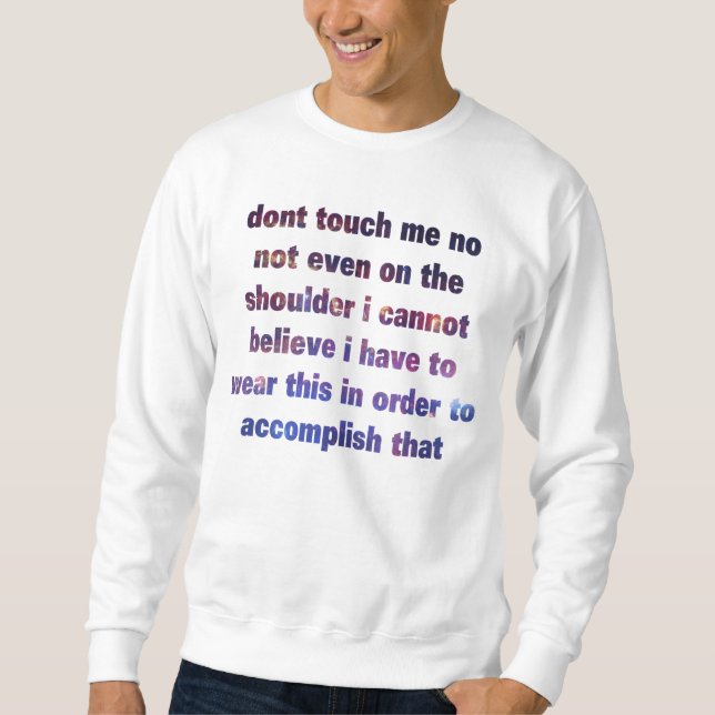 inte gör handlag som jag reviderade sweatshirt (Framsida)