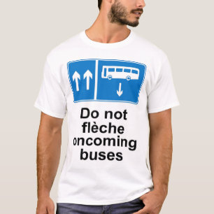 Inte gör oncoming bussar för fleche tee shirt