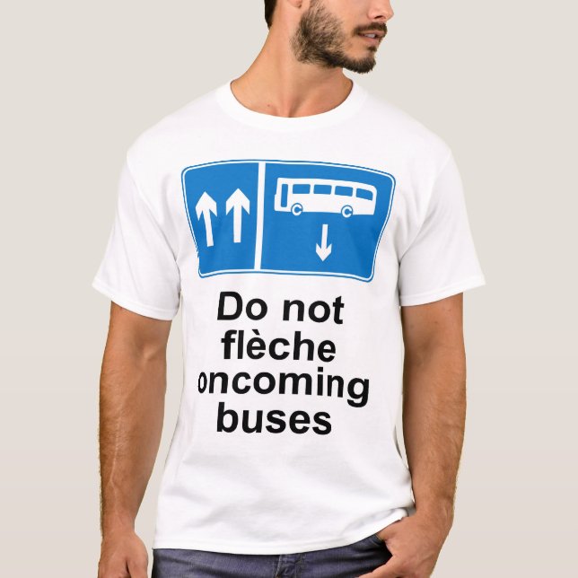 Inte gör oncoming bussar för fleche tee shirt (Framsida)