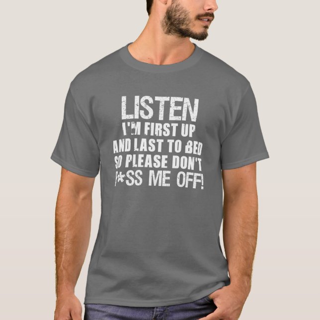 Inte gör P*ss mig av!! T Shirt (Framsida)