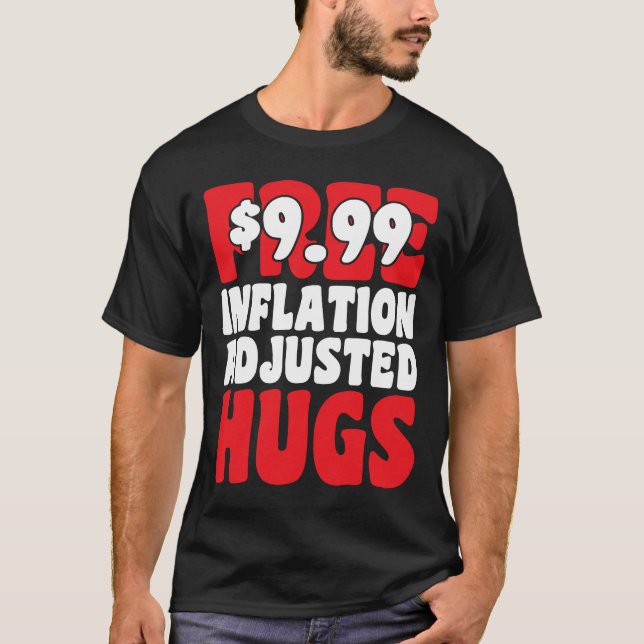Inte gratis 9 99 inflationsjusterade hakar-Valenti T Shirt (Framsida)