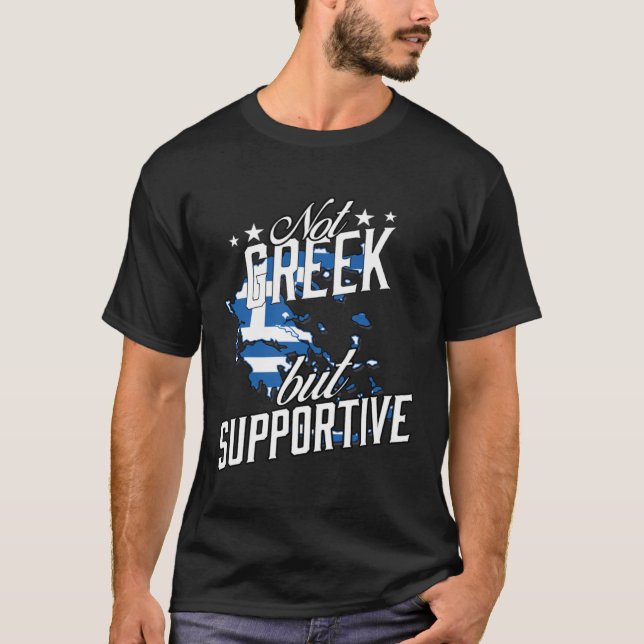 Inte grekiskt utan stödjande reseturism t shirt (Framsida)