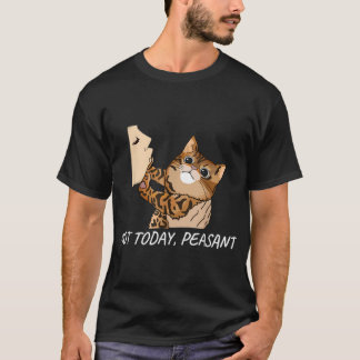 Inte i dag är bondynne bengalkatt unik t shirt