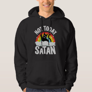 Inte i dag är det Satan Cat Rainbow Goth Jesus Fun Hoodie