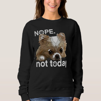 Inte i dag Chihuahua Hund Funny Chiwawa Long Ha T Shirt