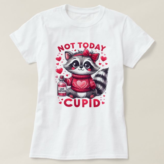 Inte i dag Cupid Raccoon Design T Shirt (Design framsida)