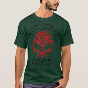 Inte i dag Cupid Valentine Day blommigt single gir T Shirt